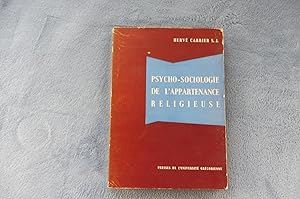 Psycho-Sociologie De L'Appartenance Religieuse