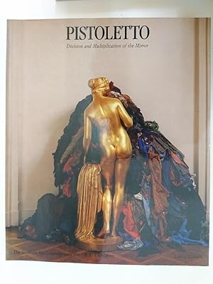 Seller image for Pistoletto - Division and Multiplication of the Mirror for sale by Books by Artists