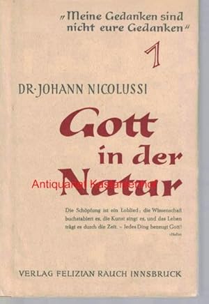 Seller image for Gott in der Natur, 1. Teil, for sale by Antiquariat Kastanienhof