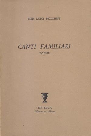 Canti familiari. Poesie