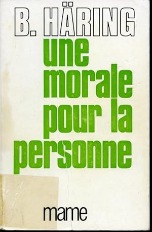 Image du vendeur pour Une morale pour la personne mis en vente par Librairie Le Nord