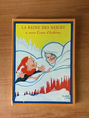 Seller image for LA REINE DES NEIGES et autres contes : Petit Claus et Grand Claus, le jardin du paradis, le compagnon de voyage for sale by KEMOLA