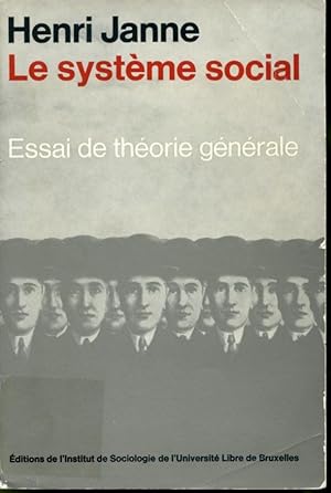 Seller image for Le systme social : Essai de thorie gnrale for sale by Librairie Le Nord