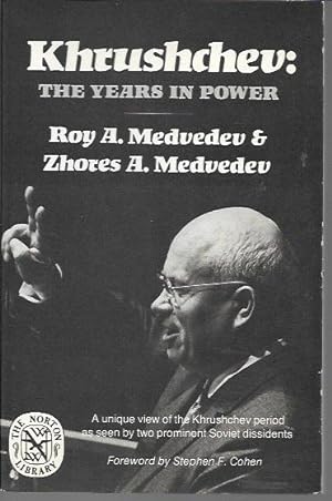 Bild des Verkufers fr Khrushchev: The Years in Power (Norton Library (Paperback)) zum Verkauf von Bookfeathers, LLC