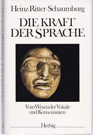 Bild des Verkufers fr Die Kraft der Sprache. Vom Wesen der Vokale und Konsonanten zum Verkauf von Graphem. Kunst- und Buchantiquariat