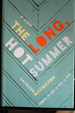 Seller image for The Long, Hot Summer: A Novel for sale by Mad Hatter Bookstore