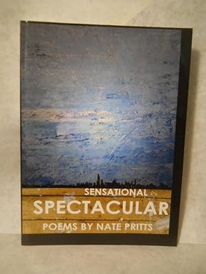 Seller image for Sensational Spectacular for sale by Gil's Book Loft