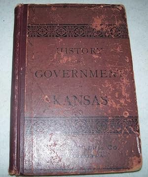 Image du vendeur pour History and Government of Kansas mis en vente par Easy Chair Books