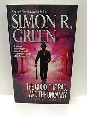 Seller image for The Good, the Bad, and the Uncanny for sale by Fleur Fine Books