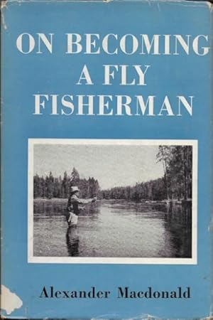 Seller image for On Becoming A Fly Fisherman for sale by Ridge Road Sight And Sound