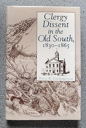 Clergy Dissent in the Old South, 1830-1865