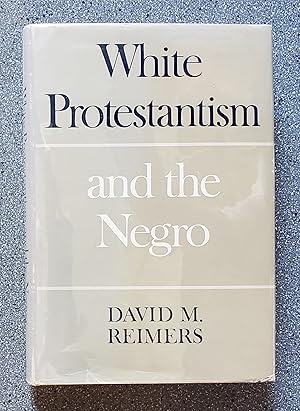 White Protestantism and the Negro