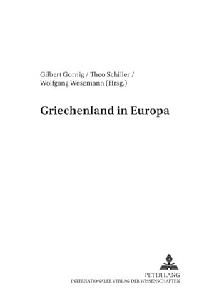 Seller image for Griechenland in Europa (Interdisziplinre Europa Studien) for sale by Antiquariat Bookfarm