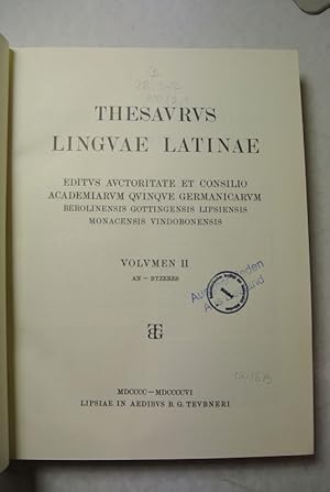 Thesaurus Linguae Latinae. Volumen II. An - Byzeres.