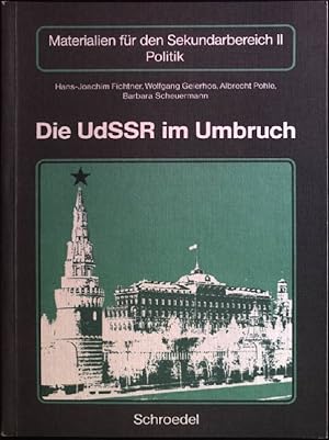 Immagine del venditore per Die UdSSR im Umbruch. Materialien fr den Sekundarbereich II : Politik venduto da books4less (Versandantiquariat Petra Gros GmbH & Co. KG)