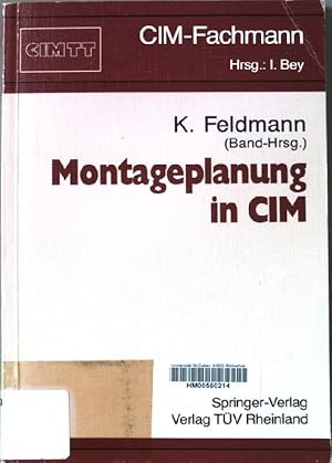 Seller image for Montageplanung in CIM. CIM-Fachmann for sale by books4less (Versandantiquariat Petra Gros GmbH & Co. KG)