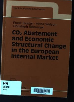 Imagen del vendedor de CO2 abatment and economic structural change in the european internal market; Contributions to economics a la venta por books4less (Versandantiquariat Petra Gros GmbH & Co. KG)