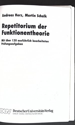 Seller image for Repetitorium der Funktionentheorie: Mit ber 120 Ausfhrlich Bearbeiteten Prfungsaufgaben; Uni-Script (German Edition) for sale by books4less (Versandantiquariat Petra Gros GmbH & Co. KG)