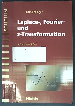 Bild des Verkufers fr Laplace-, Fourier- und z-Transformation zum Verkauf von books4less (Versandantiquariat Petra Gros GmbH & Co. KG)