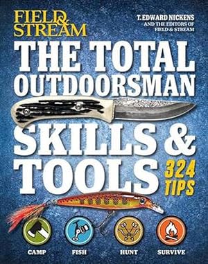 Imagen del vendedor de The Total Outdoorsman Skills & Tools (Hardcover) a la venta por AussieBookSeller
