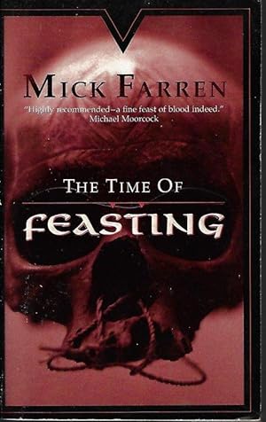 Imagen del vendedor de THE TIME OF FEASTING a la venta por Books from the Crypt