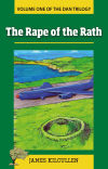 Bild des Verkufers fr The Rape of the Rath zum Verkauf von AG Library