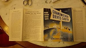 Seller image for Grandmother Drives South, by Constance Jordan Henley, Dust Jacket Only , DUSTJACKET ONLY, NO BOOK DJ ONLY, book relates to a womans automoble trip beginning in 1940 for sale by Bluff Park Rare Books