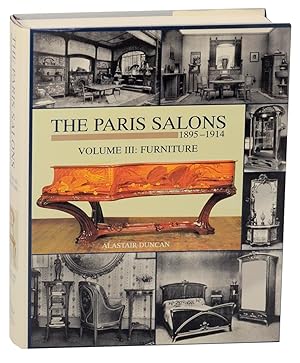 The Paris Salons 1895-1914 Volume III Furniture