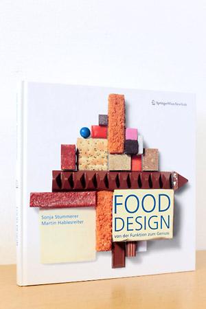 Image du vendeur pour Food Design - Von der Funktion zum Genuss mis en vente par AMSELBEIN - Antiquariat und Neubuch