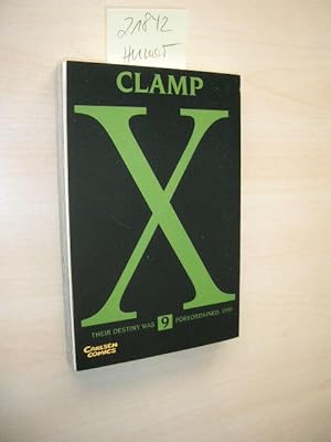 Bild des Verkufers fr Clamp X, Band 9. zum Verkauf von Klaus Ennsthaler - Mister Book