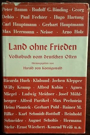 Land ohne Frieden. Volksbuch vom deutschen Osten.