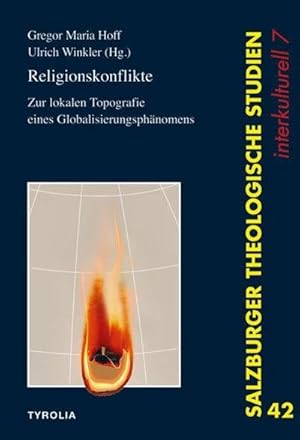 Bild des Verkufers fr Religionskonflikte : zur lokalen Topographie eines Globalisierungsphnomens / Gregor Maria Hoff/Ulrich Winkler (Hg.) Zur lokalen Topografie eines Globalisierungsphnomens zum Verkauf von Schrmann und Kiewning GbR