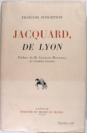 Imagen del vendedor de Jacquard de Lyon. a la venta por Philippe Lucas Livres Anciens