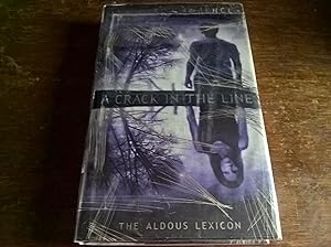 Seller image for A Crack In The Line (Aldous Lexicon Trilogy) - first edition for sale by Peter Pan books
