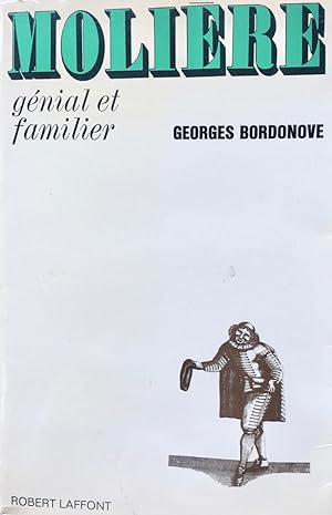 Molière génial et familier (dédicacé)