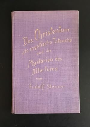 Das Christentum als mystische Tatsache und Mysterien des Altertums.