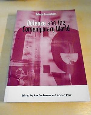 Deleuze and the Contemporary World