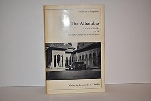 The Alhambra; A Cycle of Studies on the Eleventh Century in Moorish Spain