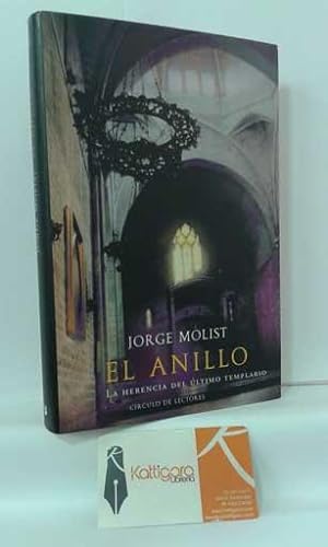 Imagen del vendedor de EL ANILLO, LA HERENCIA DEL ÚLTIMO TEMPLARIO a la venta por Librería Kattigara