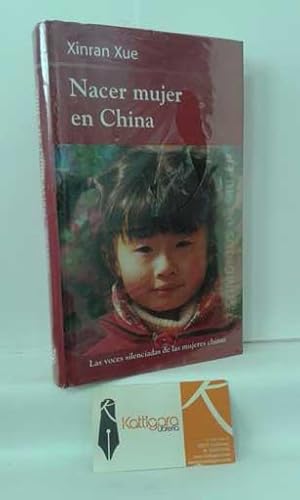 Imagen del vendedor de NACER MUJER EN CHINA a la venta por Librera Kattigara