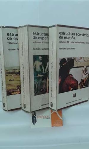 Imagen del vendedor de ESTRUCTURA ECONMICA DE ESPAA (3 VOLMENES) I: INTRODUCCIN, SECTOR AGRARIO. II: INDUSTRIA Y SERVICIOS. III: RENTA, INSTITUCIONES Y DESARROLLO a la venta por Librera Kattigara