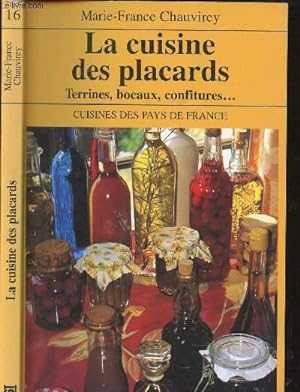 Image du vendeur pour LA CUISINE DES PLACARDS - TERRINES, BOCAUX, CONFITURES mis en vente par Le-Livre