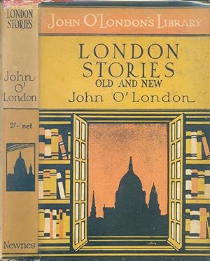 Seller image for London Stories Old and New for sale by CHARLES BOSSOM