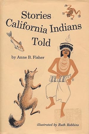 Stories California Indians Told