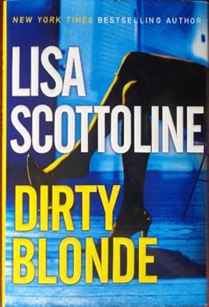 Seller image for Dirty Blonde for sale by Canford Book Corral