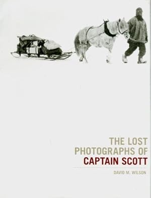 The Lost Photographs of Captain Scott