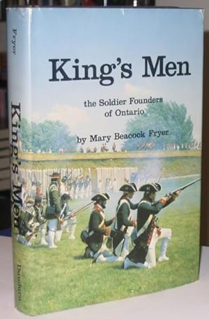 King's Men: The Soldier Founders of Ontario