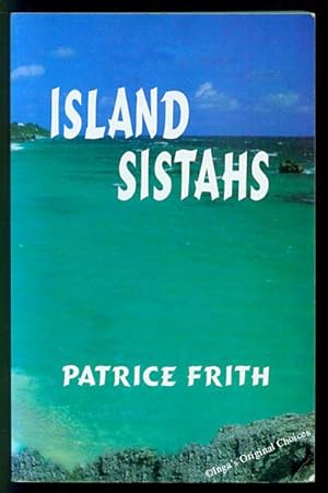 Seller image for Island Sistahs for sale by Inga's Original Choices