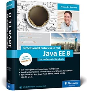 Bild des Verkufers fr Professionell entwickeln mit Java EE 8 : Das umfassende Handbuch. Aktuell zu Jakarta EE zum Verkauf von AHA-BUCH GmbH