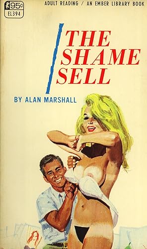 Seller image for The Shame Sell (Ember Library, EL394) for sale by Masalai Press